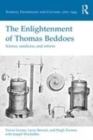 Image for The enlightenment of Thomas Beddoes  : science, medicine and reform