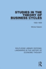 Image for Studies in the theory of business cycles: 1933-1939