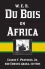 Image for W.E.B. Du Bois on Africa