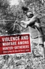 Image for Violence and warfare among hunter-gatherers
