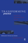 Image for Transforming Practice: Selections from the Journal of Museum Education, 1992-1999