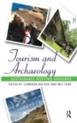 Image for Tourism and archaeology: sustainable meeting grounds