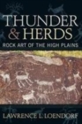 Image for Thunder and herds  : rock art of the High Plains