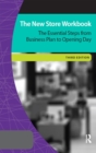 Image for The new store workbook: the essential steps from business plan to opening day