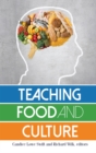 Image for Teaching food and culture