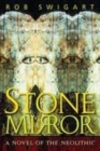 Image for Stone mirror  : a novel of the neolithic