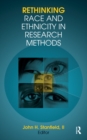 Image for Rethinking race and ethnicity in research methods