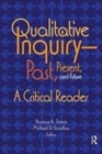 Image for Qualitative inquiry  : past, present and future