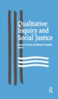Image for Qualitative inquiry and social justice: toward a politics of hope