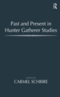Image for Past and present in hunter gatherer studies