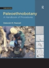 Image for Paleoethnobotany: a handbook of procedures