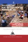 Image for Managing Archaeological Resources: Global Context, National  Programs, Local Actions