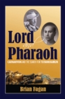 Image for Lord and pharaoh: Carnarvon and the search for Tutankhamun