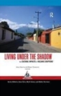 Image for Living under the shadow  : cultural impacts of volcanic eruptions