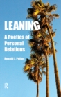 Image for Leaning: a poetics of personal relations