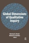 Image for Global dimensions of qualitative inquiry