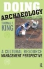 Image for Doing archaeology  : a cultural resource management perspective