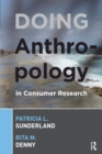 Image for Doing anthropology in consumer research