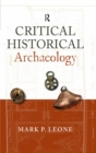 Image for Critical historical archaeology