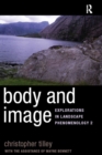Image for Body and image: explorations in landscape phenomenology 2