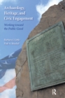Image for Archaeology, heritage, and civic engagement: working toward the public good
