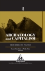 Image for Archaeology and capitalism: from ethics to politics