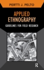 Image for Applied ethnography: guidelines for field research