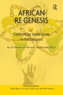 Image for African re-genesis: confronting social issues in the diaspora
