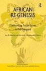 Image for African re-genesis  : confronting social issues in the diaspora