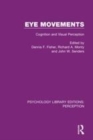 Image for Eye movements  : cognition and visual perception