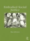 Image for Embodied social justice