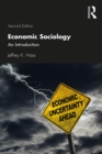 Image for Economic Sociology: An Introduction
