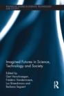 Image for Imagined futures in science, technology and society