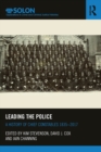 Image for Leading the Police: A History of Chief Constables 1835-2017