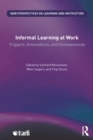 Image for Informal learning at work: triggers, antecedents, and consequences