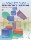 Image for The Complete Guide to Perspective Drawing: From One-Point to Six-Point