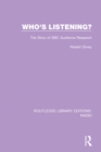 Image for Who&#39;s listening?: the story of BBC Audience Research