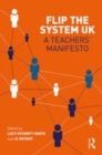 Image for Flip the system UK: a teachers&#39; manifesto