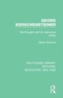 Image for Georg Kerschensteiner  : his thought and its relevance today