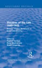 Image for Theatres of the Left 1880-1935 (1985): workers&#39; theatre movements in Britain and America : 5