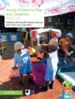 Image for Young Children&#39;s Play and Creativity: Multiple Voices