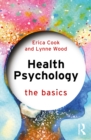 Image for Health Psychology: The Basics