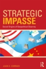 Image for Strategic impasse: the social bases of geopolitical decline