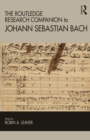 Image for The Routledge research companion to Johann Sebastian Bach