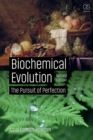Image for Biochemical Evolution: The Pursuit of Perfection