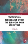 Image for Constitutional acceleration within the European Union and beyond