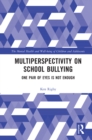 Image for Multiperspectivity on school bullying: views of teachers, students and parents.