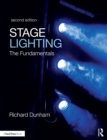 Image for Stage lighting: the fundamentals