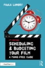Image for Scheduling and budgeting your film: a panic-free guide