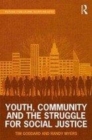 Image for Youth, community and the struggle for social justice